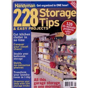 GET ORGANIZED! 228 STORAGE TIPS & EASY PROJECTS